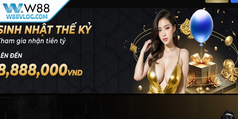 Đăng Ký W88 - Hướng Dẫn Quy Trình Chỉ Trong 3 Phút 16 Tổng hợp các khuyến mãi W88 siêu lợi nhuận